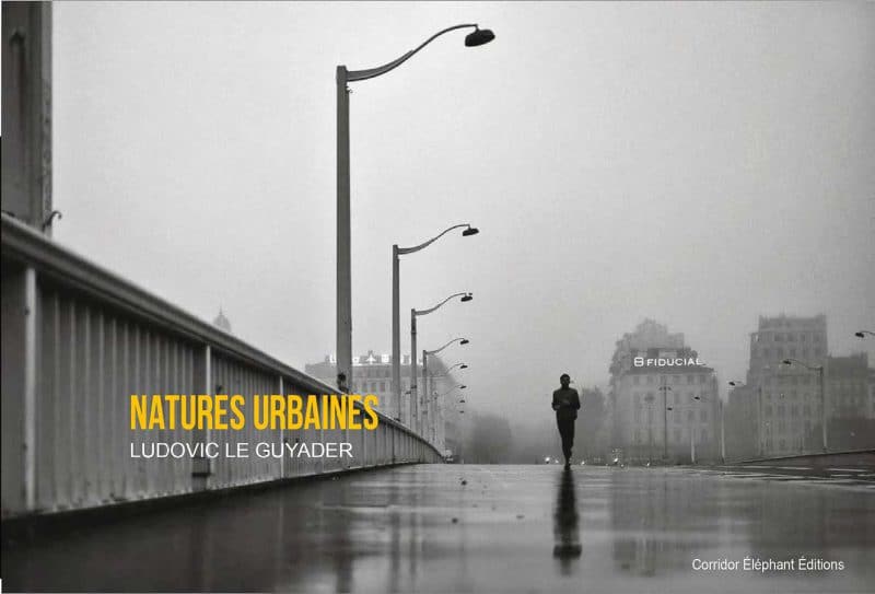 « Natures Urbaines » de Ludovic LE GUYADER