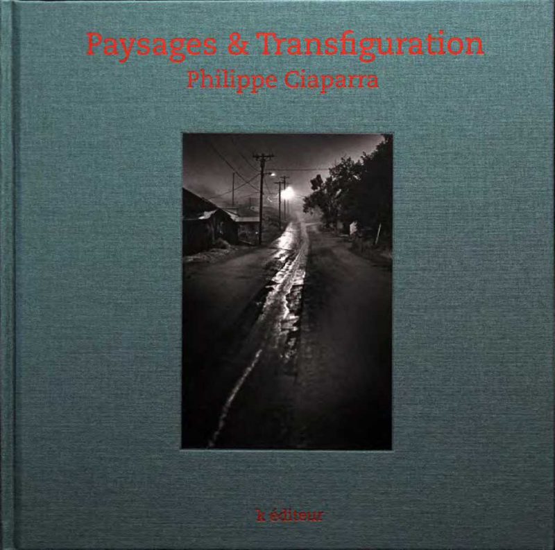 « Paysages & Transfiguration » de Philippe CIAPARRA
