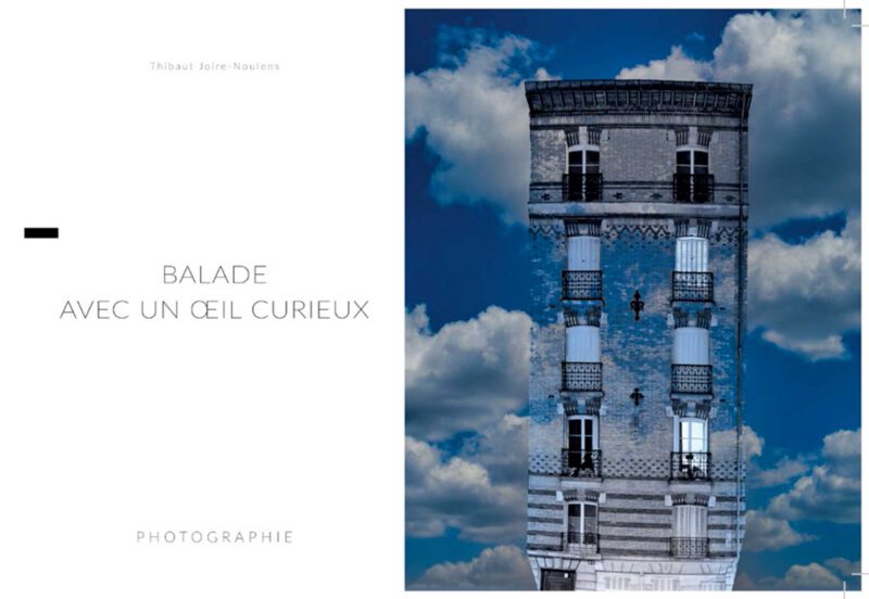 «Balade avec un œil curieux » de Thibaut JOIRE-NOULENS