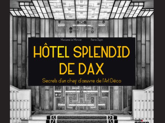 Hôtel Splendid de Dax - Marianne Le Morvan et Pierre Dupin
