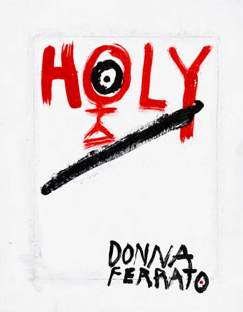 « Holy » de Donna FERRATO