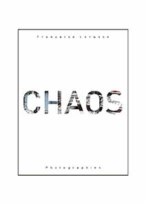 « CHAOS » de Françoise LERUSSE