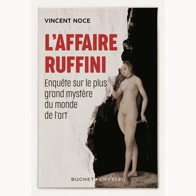 L’AFFAIRE RUFFINI de Vincent NOCE
