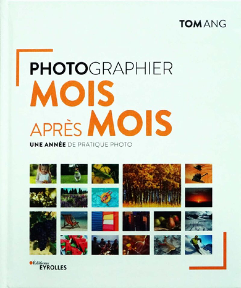 Photographier mois après mois par Tom ANG